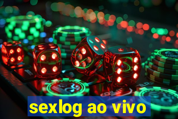 sexlog ao vivo
